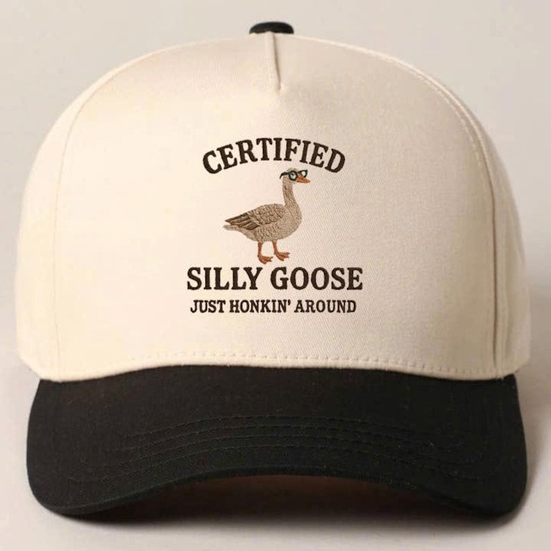 Embroidered Silly Goose Baseball Cap - Funny Meme Dad Hat