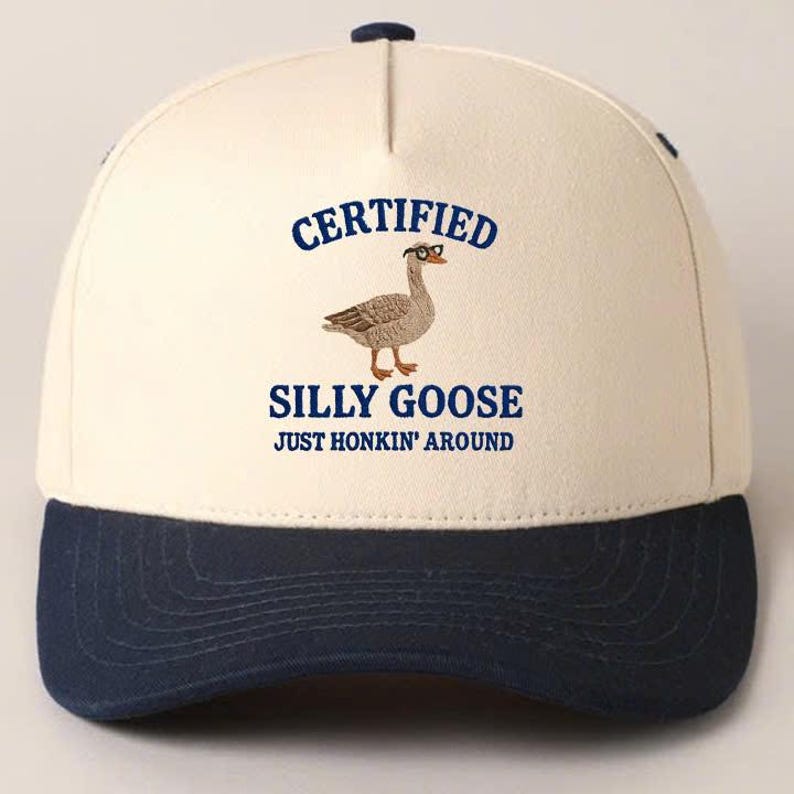 Embroidered Silly Goose Baseball Cap - Funny Meme Dad Hat
