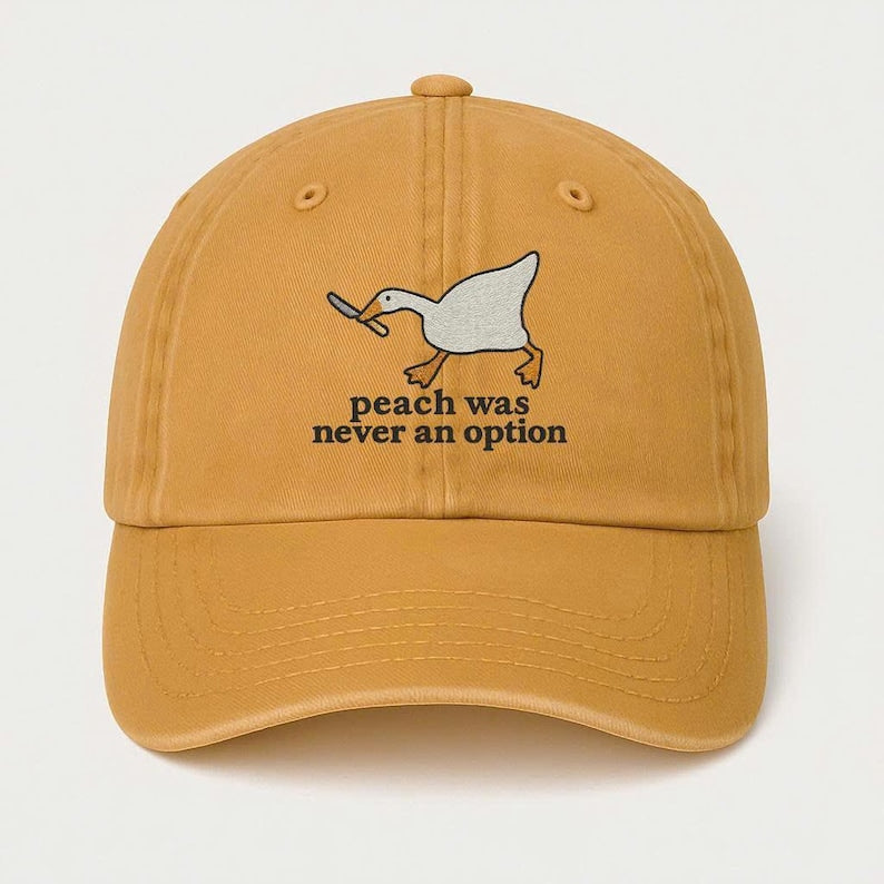 Funny Embroidered Duck Dad Hat: "Peach Was Never an Option" Meme Cap