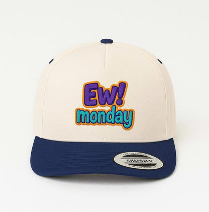 Ew Monday Embroidered Snapback Hat: Funny Work Week Trucker Cap