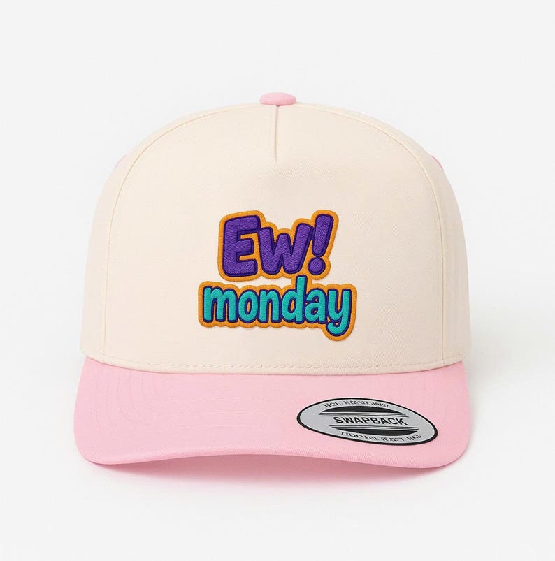 Ew Monday Embroidered Snapback Hat: Funny Work Week Trucker Cap