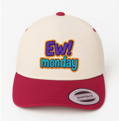 Ew Monday Embroidered Snapback Hat: Funny Work Week Trucker Cap