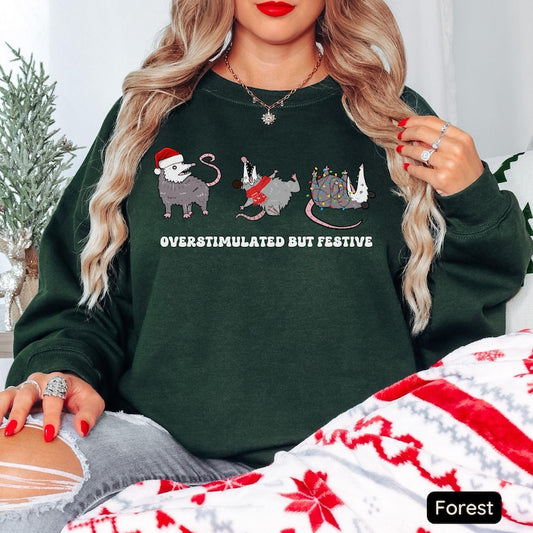 Overstimulated But Festive Possum Christmas Sweatshirt, Funny Christmas Shirt, Possum Christmas Sweatshirt, Possum Gift, Meme Sweatshirt