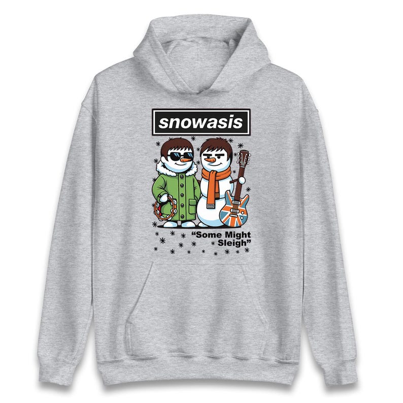 Snowasis Some Might Sleigh Christmas Jumper, Funny xmas Music Band Spoof Hoodie, Music Lovers Christmas T shirt, Snowman Singers Band Top