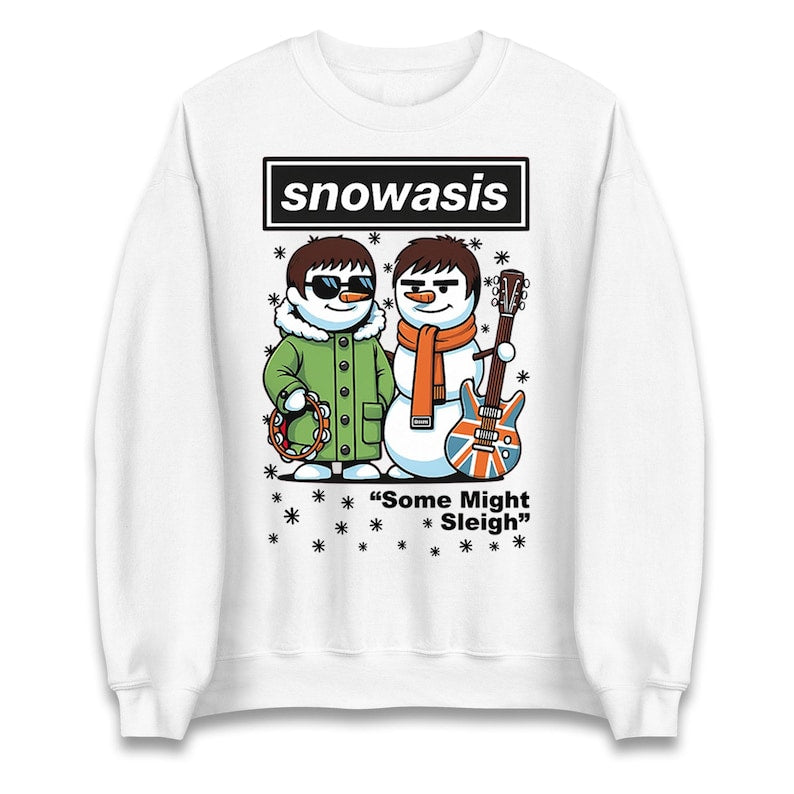Snowasis Some Might Sleigh Christmas Jumper, Funny xmas Music Band Spoof Hoodie, Music Lovers Christmas T shirt, Snowman Singers Band Top