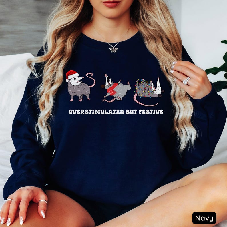 Overstimulated But Festive Possum Christmas Sweatshirt, Funny Christmas Shirt, Possum Christmas Sweatshirt, Possum Gift, Meme Sweatshirt